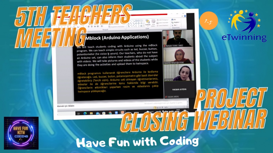 Have Fun with Coding - 5. Öğretmen Toplantımız - Kapanış Webinarı